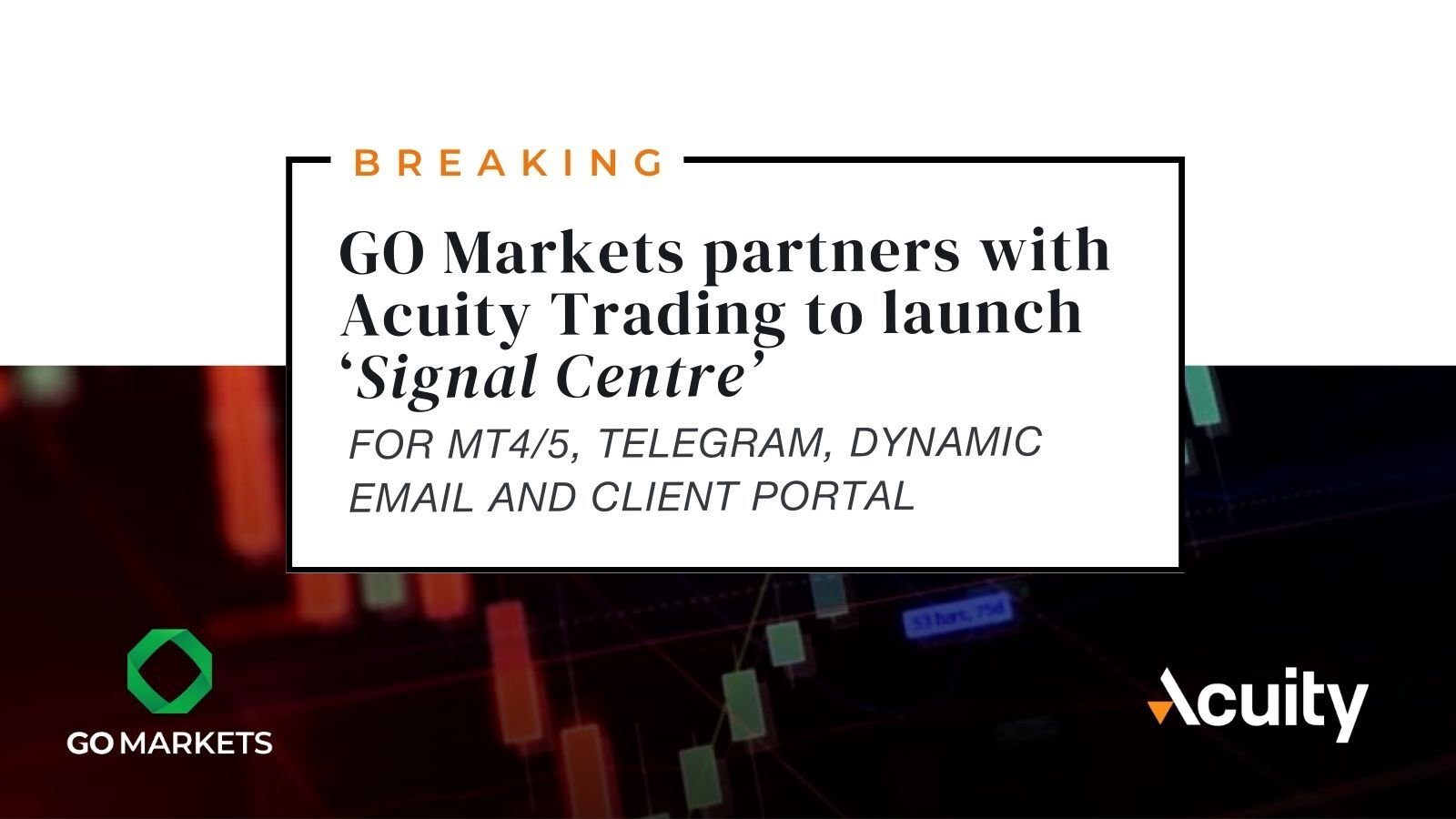 Multi-region broker GO Markets announce strategic partnership with Acuity 